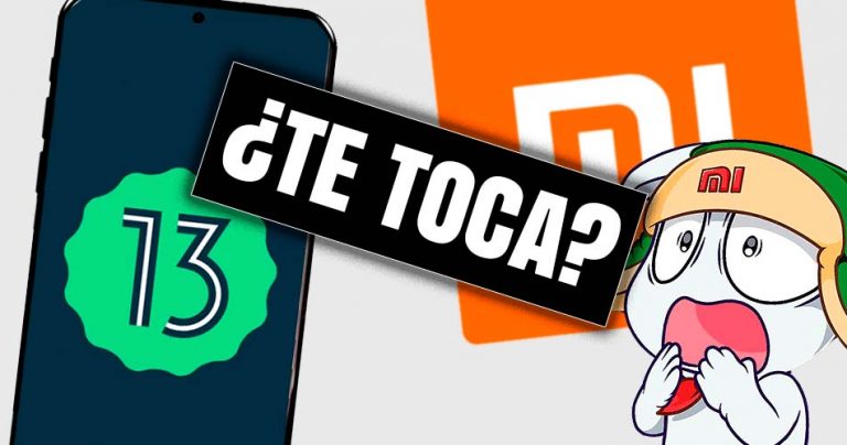 android 13 xiaomi lista actualizada