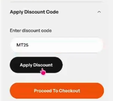 Campo Apply Discount Code con el cupón MT25 y botón Apply Discount